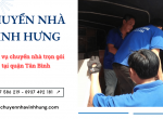 Cần tìm dịch vụ chuyển nhà trọn gói quận Tân Bình? Alo Vinh Hưng ngay!