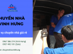 Chuyển nhà Vinh Hưng: Dịch vụ chuyển nhà giá rẻ uy tín, chất lượng