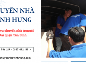 Cần tìm dịch vụ chuyển nhà trọn gói quận Tân Bình? Alo Vinh Hưng ngay!