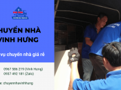 Chuyển nhà Vinh Hưng: Dịch vụ chuyển nhà giá rẻ uy tín, chất lượng