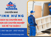 Dịch Vụ Chuyển Nhà Trọn Gói Chuyên Nghiệp Và Giá Rẻ Tại Quận 2